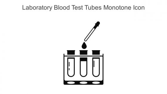 Laboratory Blood Test Tubes Monotone Icon In Powerpoint Pptx Png And Editable Eps Format