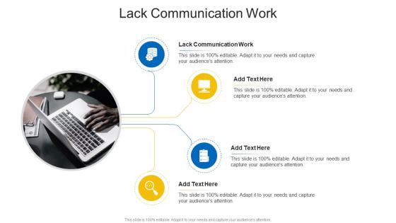 Lack Communication Work In Powerpoint And Google Slides Cpb