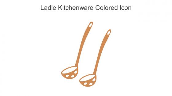 Ladle Kitchenware Colored Icon In Powerpoint Pptx Png And Editable Eps Format