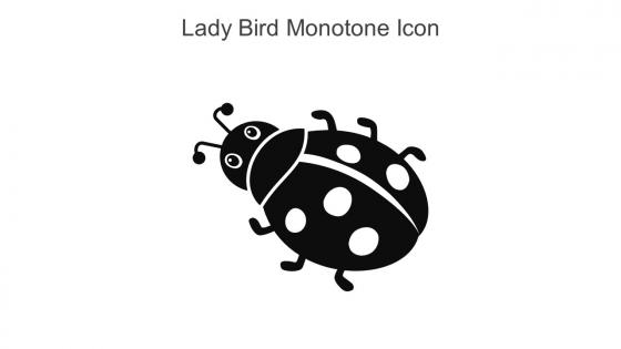 Lady Bird Monotone Icon In Powerpoint Pptx Png And Editable Eps Format