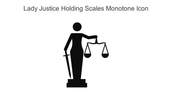 Lady Justice Holding Scales Monotone Icon In Powerpoint Pptx Png And Editable Eps Format