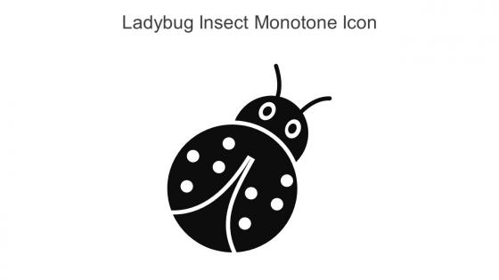 Ladybug Insect Monotone Icon In Powerpoint Pptx Png And Editable Eps Format