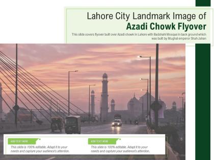 Lahore city landmark image of azadi chowk flyover powerpoint presentation ppt template