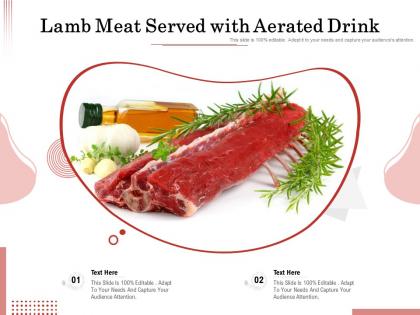 Lamb meat served with aerated drink