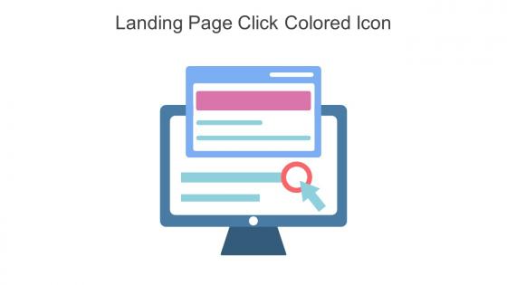 Landing Page Click Colored Icon In Powerpoint Pptx Png And Editable Eps Format
