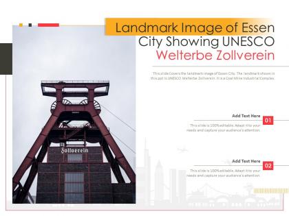 Landmark image of essen city showing unesco welterbe zollverein powerpoint presentation ppt template
