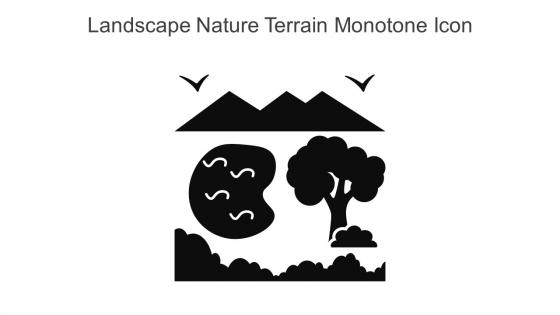 Landscape Nature Terrain Monotone Icon In Powerpoint Pptx Png And Editable Eps Format