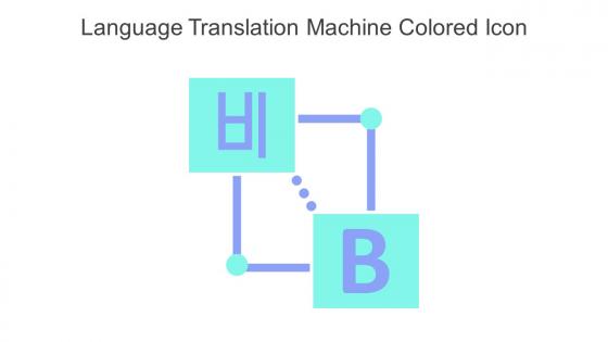 Language Translation Machine Colored Icon In Powerpoint Pptx Png And Editable Eps Format