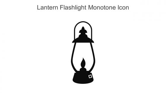 Lantern Flashlight Monotone Icon In Powerpoint Pptx Png And Editable Eps Format