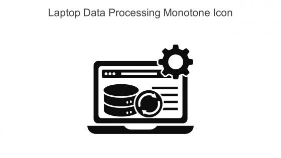 Laptop Data Processing Monotone Icon In Powerpoint Pptx Png And Editable Eps Format