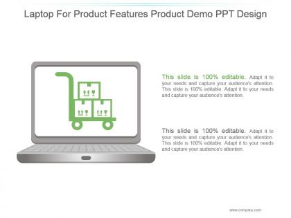 Laptop for product features product demo ppt design