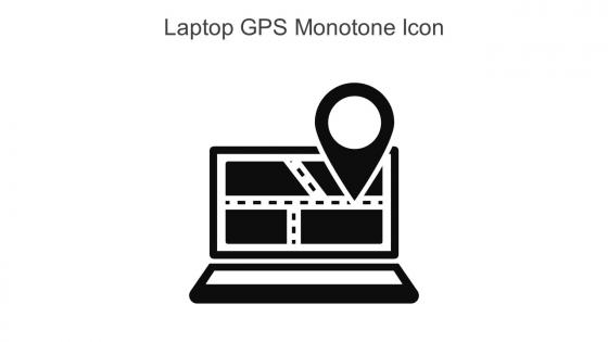 Laptop GPS Monotone Icon In Powerpoint Pptx Png And Editable Eps Format