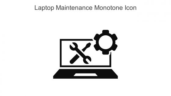 Laptop Maintenance Monotone Icon In Powerpoint Pptx Png And Editable Eps Format