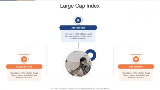 Large Cap Index In Powerpoint And Google Slides Cpb