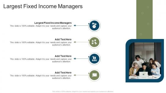 Largest Fixed Income Managers In Powerpoint And Google Slides Cpb