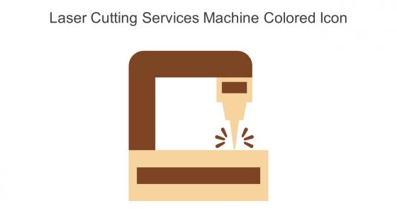Laser Cutting Services Machine Colored Icon In Powerpoint Pptx Png And Editable Eps Format