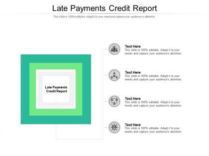 Late payments credit report ppt powerpoint presentation slides clipart images cpb