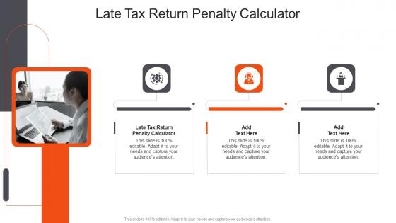 Late Tax Return Penalty Calculator In Powerpoint And Google Slides Cpb