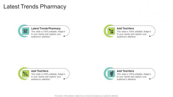 Latest Trends Pharmacy In Powerpoint And Google Slides Cpb