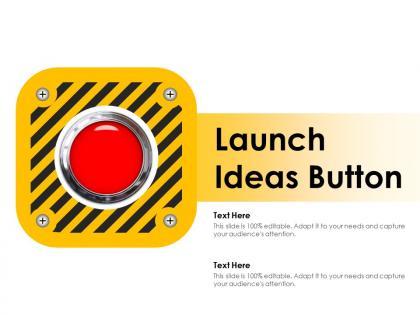 Launch ideas button