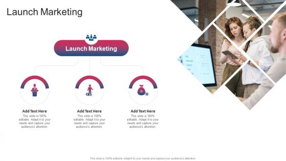 Launch Marketing In Powerpoint And Google Slides Cpb