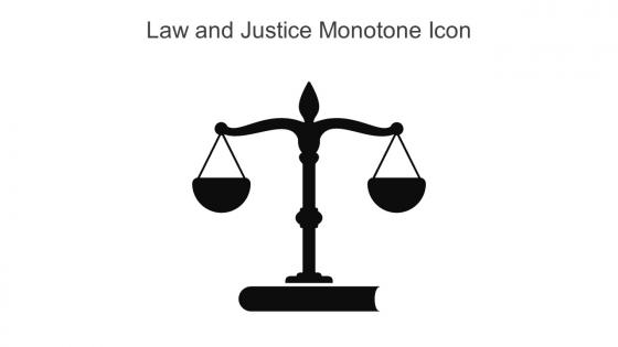 Law And Justice Monotone Icon In Powerpoint Pptx Png And Editable Eps Format
