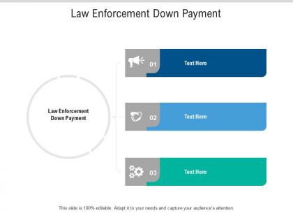 Law enforcement down payment ppt powerpoint presentation professional designs cpb