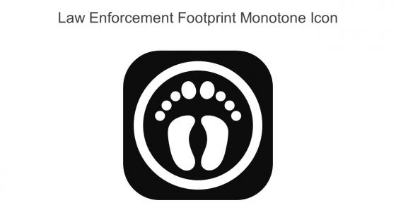 Law Enforcement Footprint Monotone Icon In Powerpoint Pptx Png And Editable Eps Format