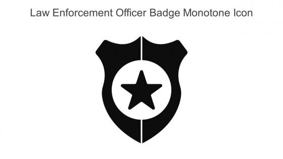 Law Enforcement Officer Badge Monotone Icon In Powerpoint Pptx Png And Editable Eps Format