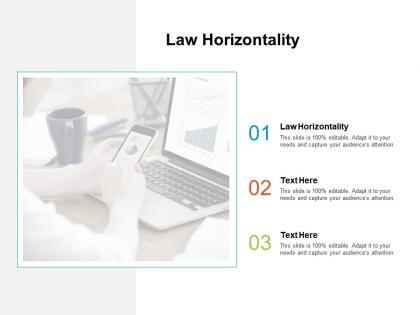 Law horizontality ppt powerpoint presentation clipart cpb