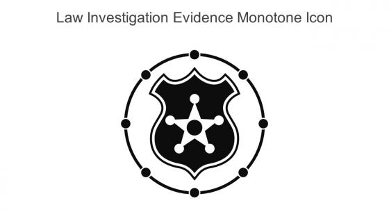 Law Investigation Evidence Monotone Icon In Powerpoint Pptx Png And Editable Eps Format