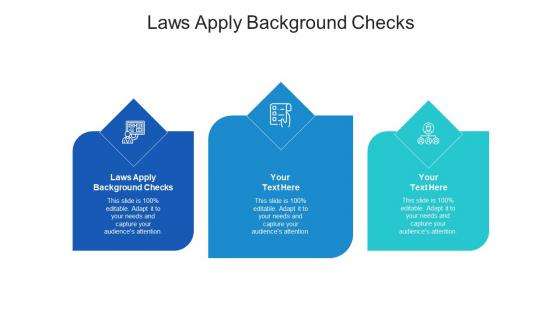 Laws apply background checks ppt powerpoint presentation gallery icon cpb