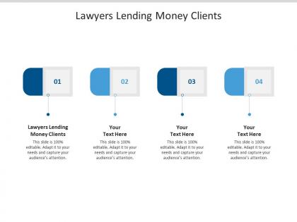 Lawyers lending money clients ppt powerpoint presentation infographics files cpb