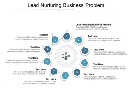 Lead nurturing business problem ppt powerpoint presentation portfolio infographic template cpb