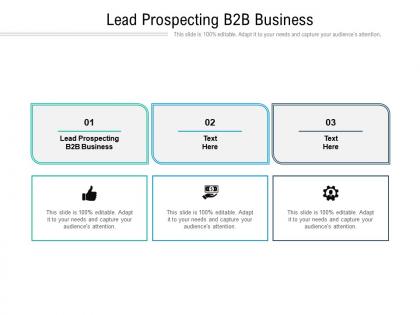Lead prospecting b2b business ppt powerpoint presentation slides cpb