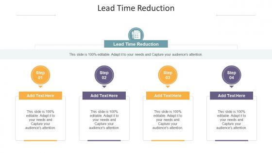 Lead Time Reduction In Powerpoint And Google Slides Cpb