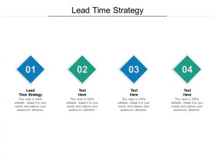 Lead time strategy ppt powerpoint presentation styles shapes cpb