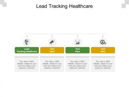 Lead tracking healthcare ppt powerpoint presentation professional inspiration cpb