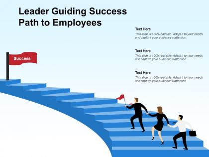 Leader guiding success path to employees