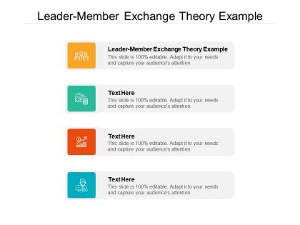 Leader member exchange theory example ppt powerpoint presentation file icons cpb