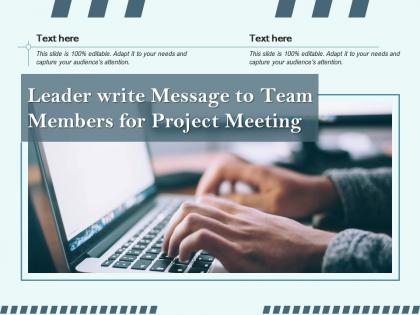 Leader write message to team members for project meeting