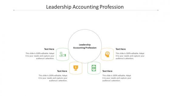 Leadership accounting profession ppt powerpoint presentation gallery examples cpb