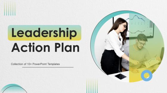 Leadership Action Plan Powerpoint Ppt Template Bundles
