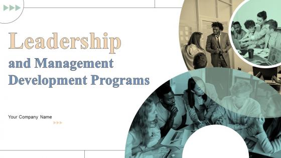 Leadership And Management Development Programs Powerpoint Presentation Slides