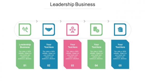 Leadership Business Ppt Powerpoint Presentation Infographics Template Cpb