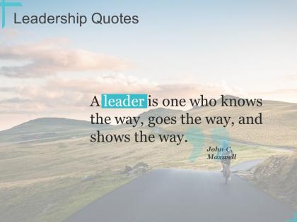 Leadership quotes ppt powerpoint presentation portfolio graphics