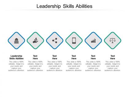 Leadership skills abilities ppt powerpoint presentation ideas diagrams cpb