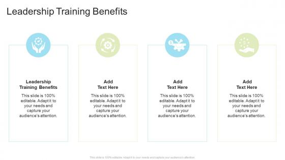 Leadership Training Benefits In Powerpoint And Google Slides Cpb