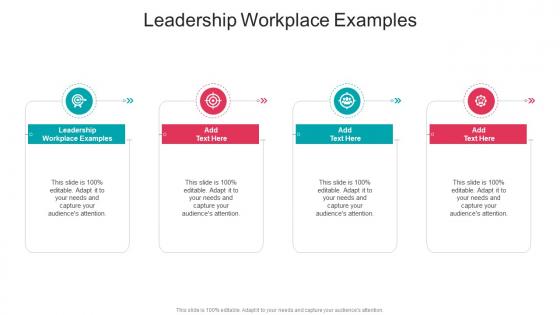 Leadership Workplace Examples In Powerpoint And Google Slides Cpb