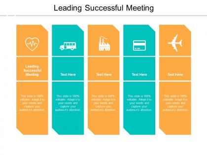 Leading successful meeting ppt powerpoint presentation infographics master slide cpb